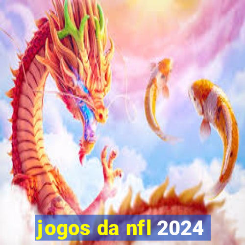 jogos da nfl 2024